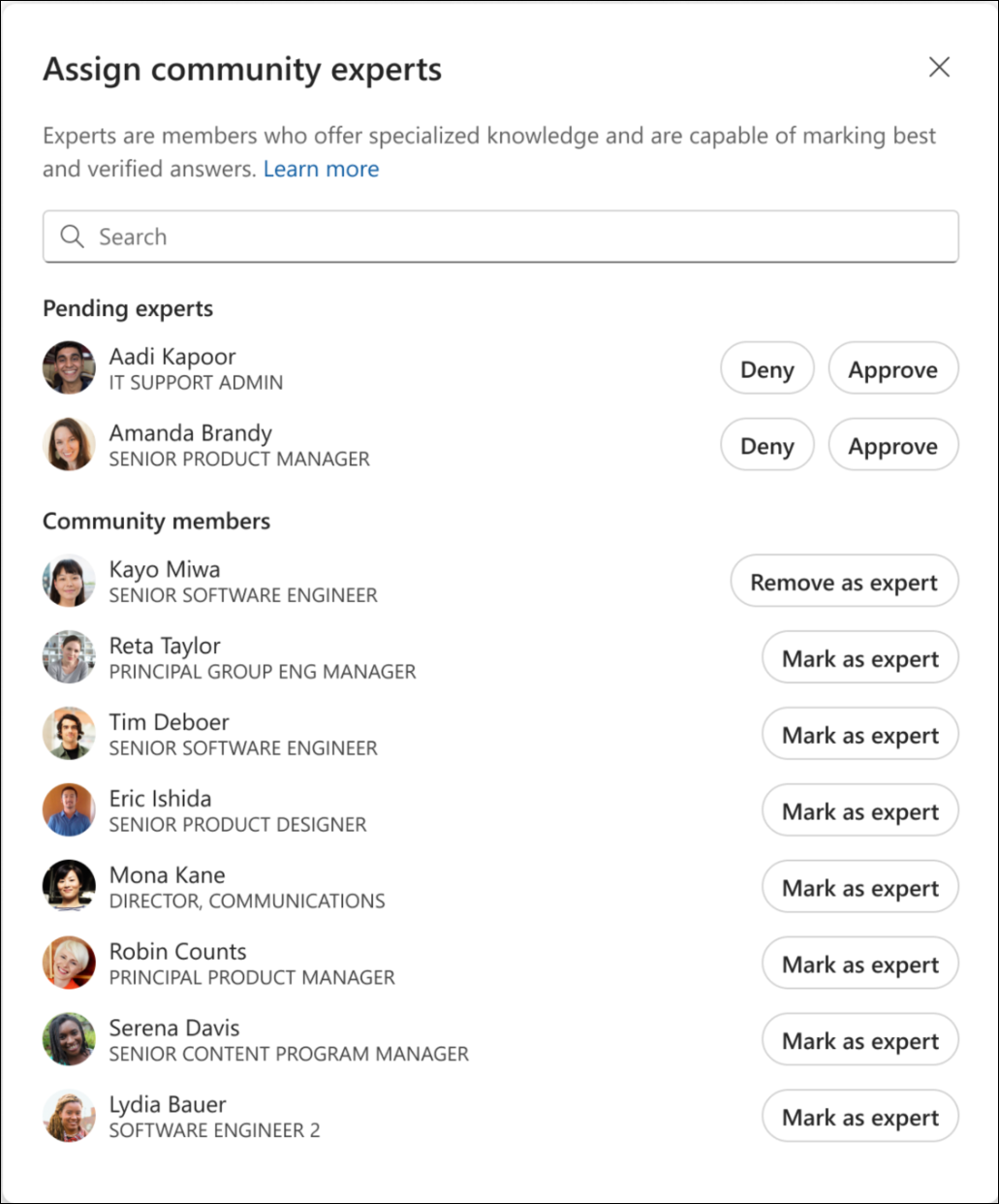 Deny or approve new community experts from this panel.