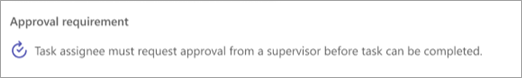 Screenshot of approval requirement added to a task.