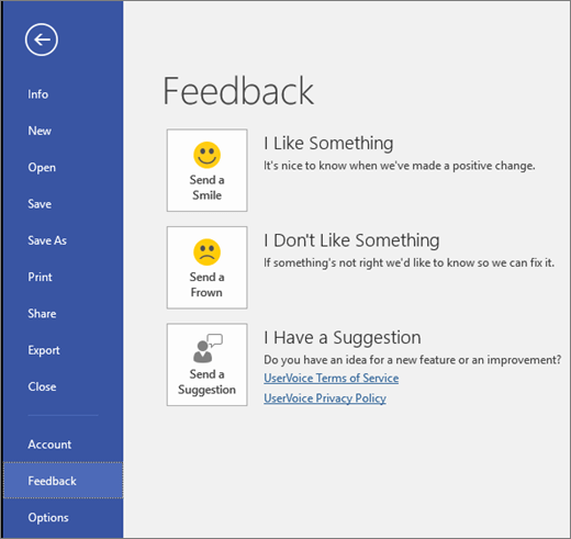 Click File > Feedback to give us your comments or suggestions on Microsoft Visio