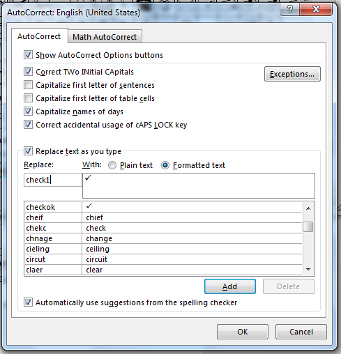 In the AutoCorrect tab, in the Replace box, type a word or phrase that you want to associate with the check mark symbol.