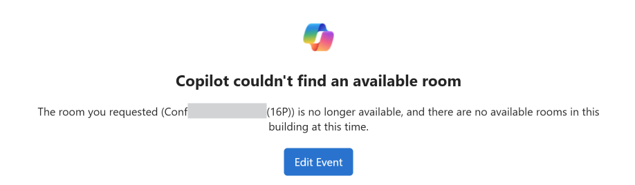 Example of the Copilot couldn't find an available room notification with an Edit Event button.