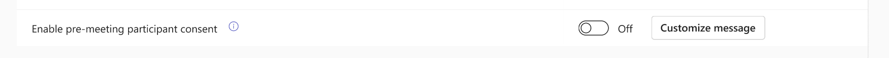 MC1454114: Microsoft Teams Adds Admin Option to Require Participant Consent Before Joining Meetings 1 21012 5