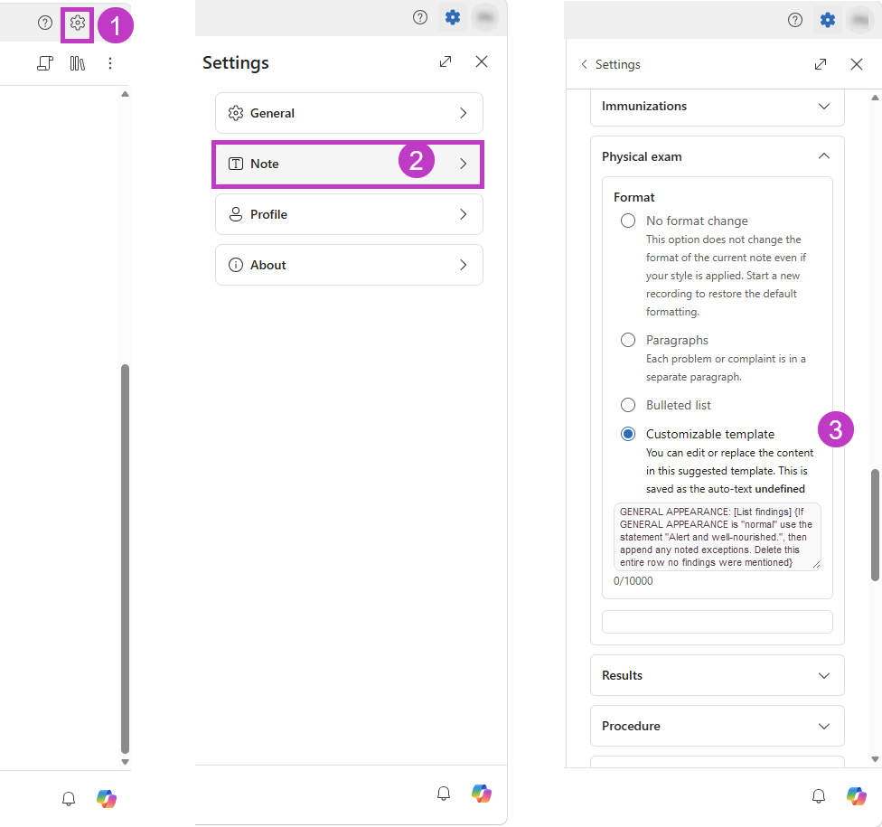 Screenshot that shows Steps showing (1) Settings (gear icon), (2) Note, and (3) PE available note section showing sample default template.