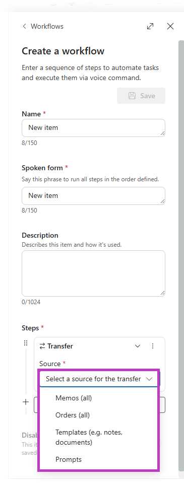 Screenshot of drop down menu for selecting a source for the transfer step type in workflows in Dragon Copilot with the source options highlighted.
