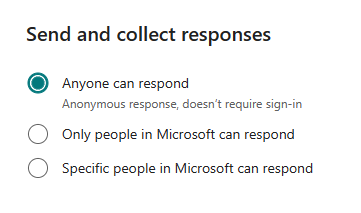Send and collect responses options with Anyone can respond selected.