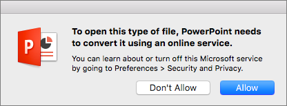 Shows the ODF privacy warning in PowerPoint 2016 for Mac