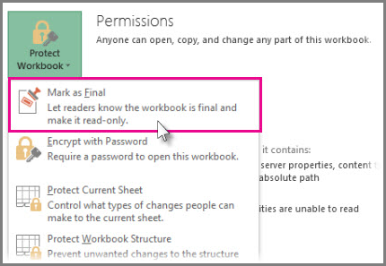 Select Mark as final under Protect Workbook