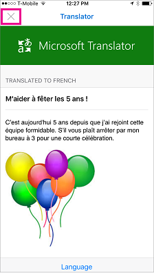 Tap the X at the top left to close Translator