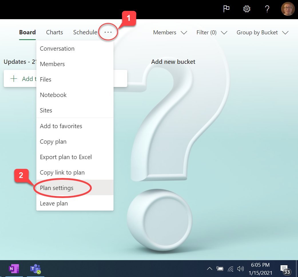 To set your Planner background, select ... and then select Plan Settings.d then select
