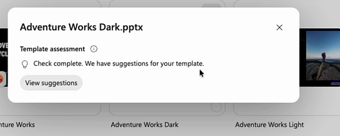 Screenshot of the Template assessment status showing Check complete. We have suggestions for your template, with a View suggestions button.