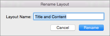 PPT for Mac Slide Master Rename Layout