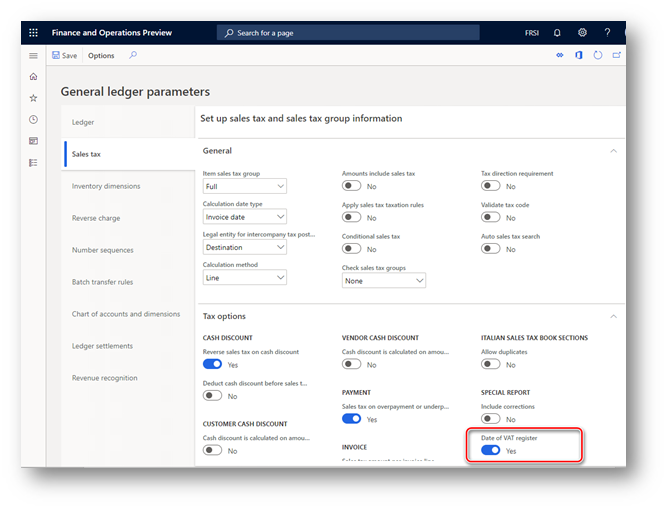 Screenshot showing When " Date of VAT register " feature is enabled in the Feature management workspace, user in legal entity with primary address in Italy will be able to activate " Date of VAT register " parameter on General ledger parameters page
