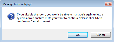 Screenshot of dialog box asking for confirmation to disable chat room