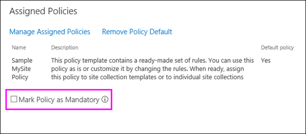 Mark Policy as Mandatory option