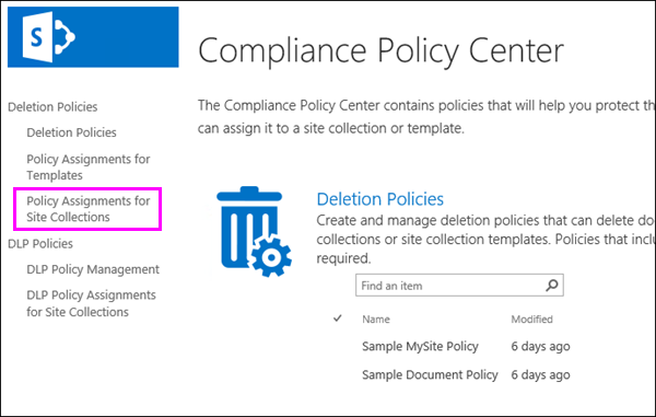 Policy Assignments for Site Collections link