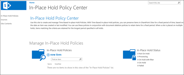 In-Place Hold Policy Center