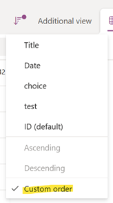 Microsoft Lists sort dropdown with Custom Order selected