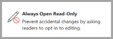 Always open read only