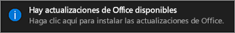 Una captura de pantalla que muestra las actualizaciones de Office están disponibles notificación