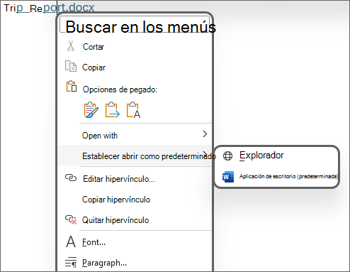 Imagen de las opciones para Establecer abierto predeterminado como Explorador o Aplicación de escritorio (predeterminado).