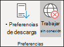 Se ha seleccionado Trabajar sin conexión