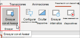 Seleccione Ensayar con el Asesor.