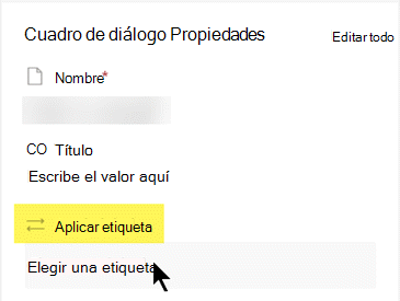 En la sección Propiedades, en Aplicar etiqueta, haga clic para abrir la lista de opciones.
