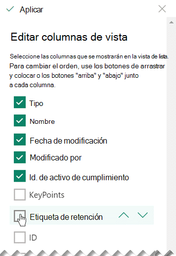 Seleccione Etiqueta de retención para que esa columna sea visible en la lista o biblioteca.
