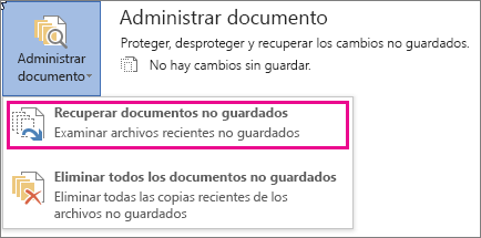 Recuperar documentos sin guardar en Office 2016