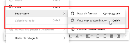 Seleccione Pegar como vínculo (predeterminado)