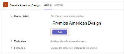 Captura de pantalla de la página de configuración del canal American Design Awards. Seleccione Editar para actualizar el nombre y la descripción del canal. También incluye secciones para moderación y conectores.