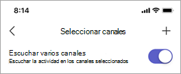 El botón de alternancia Escuchar varios canales en la pantalla Seleccionar canales en Walkie Talkie