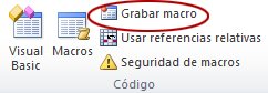 Comando Grabar macro en el grupo Código de la pestaña Programador