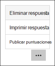 Opciones de eliminar, imprimir y publicar puntuaciones en Microsoft Forms