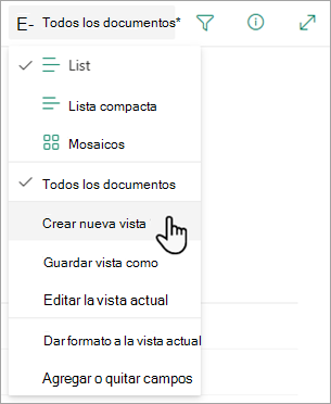 Use la opción Crear nueva vista para cambiar la apariencia de la lista.