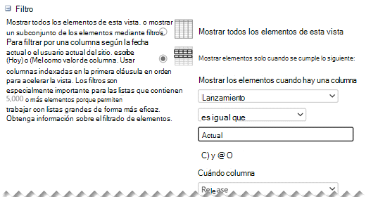 En Editar configuración, defina los filtros que desee para la vista.