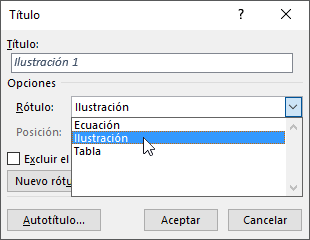 Use el cuadro de diálogo del título para establecer las opciones de los títulos de la ilustración, tabla o ecuación.