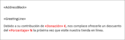 El documento para combinar correspondencia de ejemplo, donde un campo denominado Donación está precedido por un signo de dólar y un campo llamado Porcentaje va seguido de un signo de porcentaje.