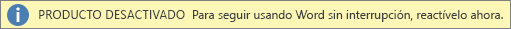 Captura de pantalla de la barra de advertencia Producto desactivado