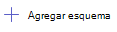 combinación Captura de pantalla de la opción agregar esquema. .