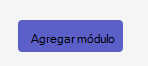 Captura de pantalla del botón Agregar módulo.