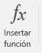 Botón Insertar función.
