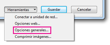 Opciones generales en el menú Herramientas