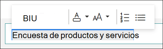Opciones de formato, como negrita, subrayado y cursiva, en Microsoft Forms