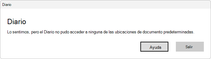 Captura de pantalla del mensaje de error que los usuarios ven cuando el Diario no puede acceder a la ubicación de almacenamiento predeterminada