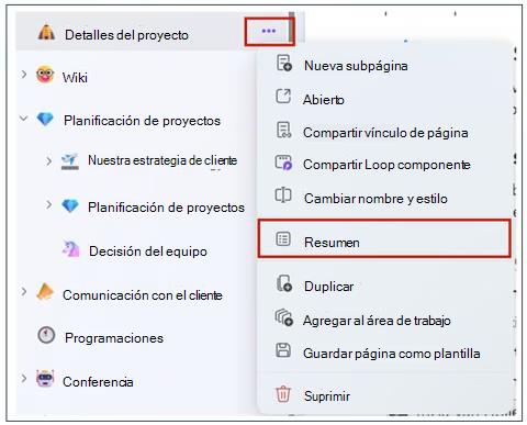 Vaya a cualquier área de trabajo enumerada en Recientes y seleccione la página que desea resumir. A continuación, selecciona Más opciones de página y selecciona Resumen en el menú.