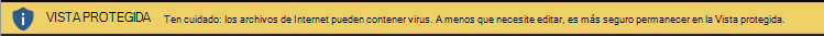 Vista protegida para documentos de Internet