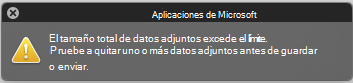 Mensaje de error cuando los datos adjuntos son demasiado grandes para enviarlos