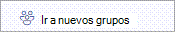 Seleccionar grupos o ir a nuevos grupos