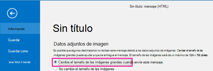 Al hacer clic en esta opción, puede hacer que Outlook cambie el tamaño de las imágenes cuando se envíen.